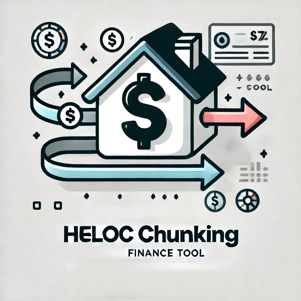 HELOC Chunking Tool | Google Sheet